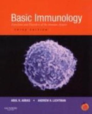 Basic immunology : functions and disorders of the immune system; Abul K. Abbas; 2009
