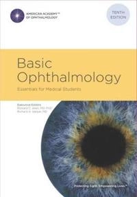 Basic Ophthalmology : essentials for medical students; Richard C. Allen, Richard A. Harper, American Academy of Ophthalmology; 2016