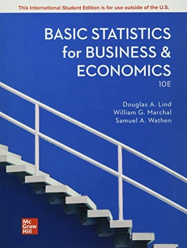 Basic statistics for business & economics; Douglas A. Lind; 2022