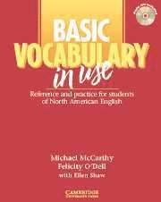 Basic Vocabulary in Use without Answers with Audio CD; Michael McCarthy, Felicity O'Dell; 2001