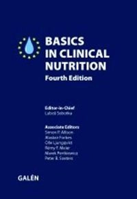 Basics in clinical nutrition; Luboš Sobotka; 2011