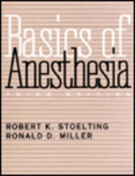 Basics of anesthesia; Robert Kenneth Stoelting; 1994