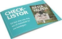 Bästa Valpen - Checklistor - Din utvecklingsplan från valp till vuxen hund; Maria Brandel, Siv Svendsen; 2023