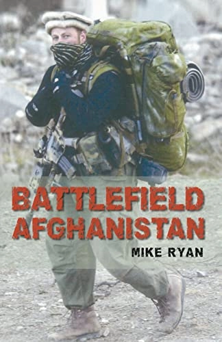 Battlefield Afghanistan; Mike Ryan; 2007