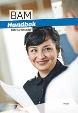 Bättre arbetsmiljöhandbok; Robert Jakobsson; 2015