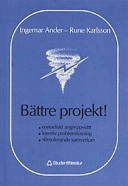Bättre projekt!; I Ander, R Karlsson; 1989