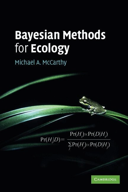 Bayesian methods for ecology; Michael A. McCarthy; 2007