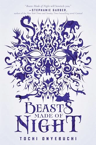 Beasts made of night; Tochi Onyebuchi; 2017
