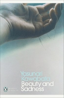 Beauty and Sadness; Yasunari Kawabata; 2011