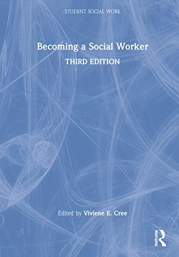 Becoming a social worker; Viviene E. Cree; 2022