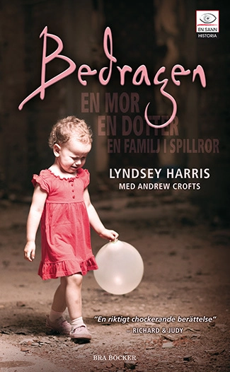 Bedragen; Lyndsey Harris; 2011