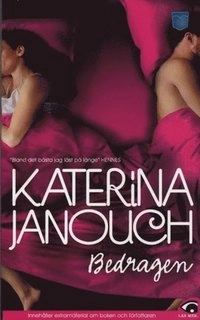 Bedragen; Katerina Janouch; 2009