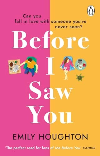 Before I Saw You; Emily Houghton; 2021