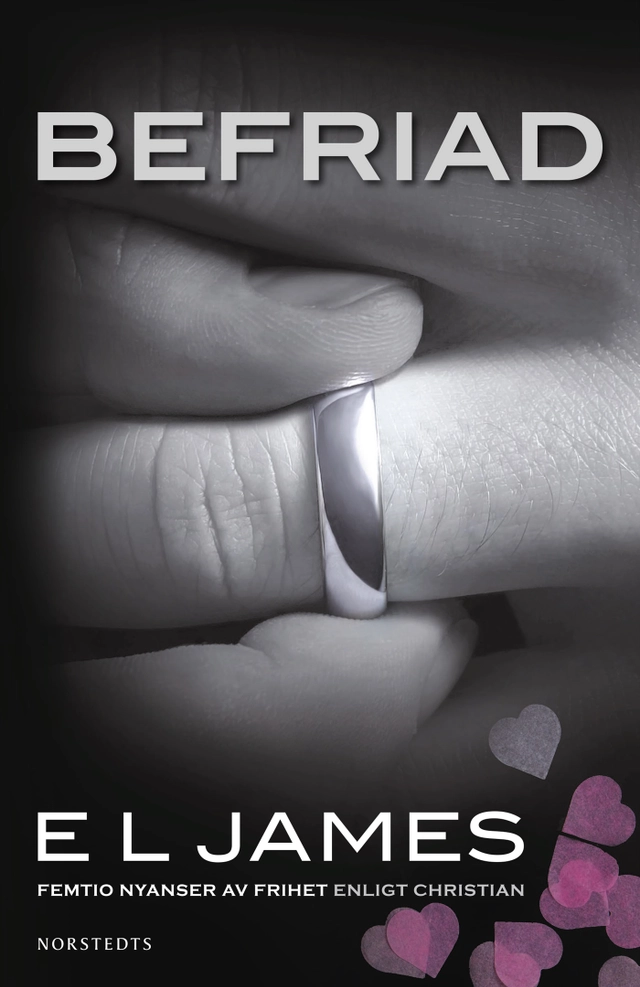 Befriad : femtio nyanser av frihet enligt Christian; E L James; 2021