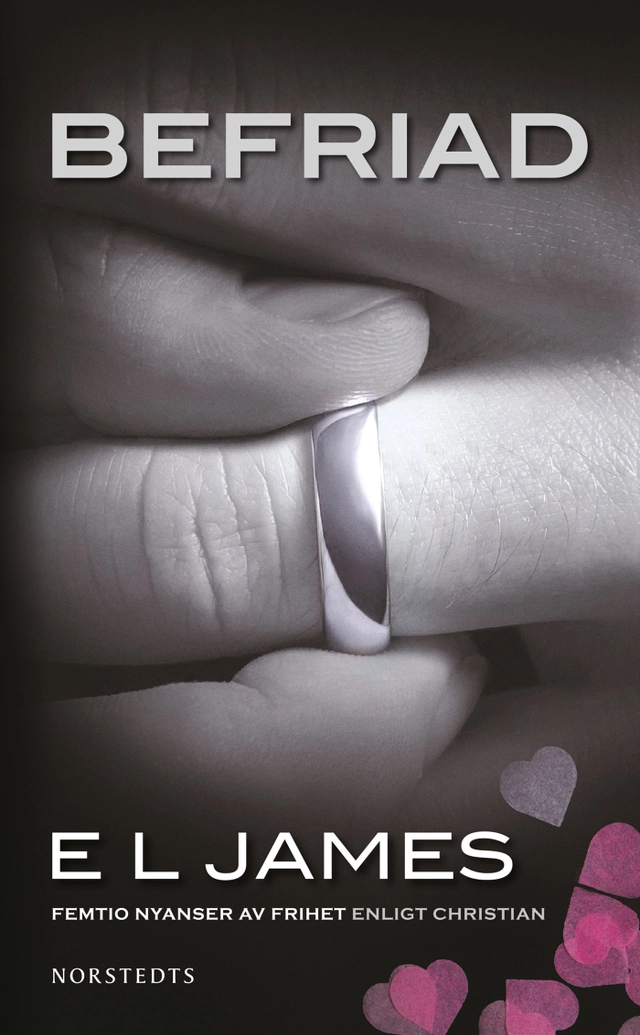 Befriad : femtio nyanser av frihet enligt Christian; E L James; 2022