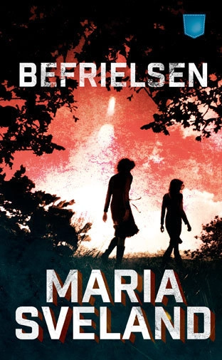 Befrielsen; Maria Sveland; 2016