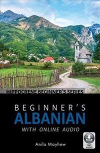 Beginner's Albanian with Online Audio; Mayhew; 2017