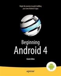Beginning Android 4; Allen Grant; 2012