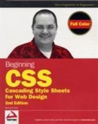 Beginning CSS: Cascading Style Sheets for Web Design; Richard York; 2007
