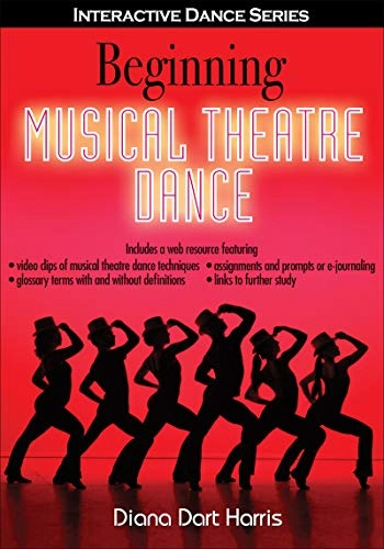 Beginning musical theatre dance; Diana Dart Harris; 2016