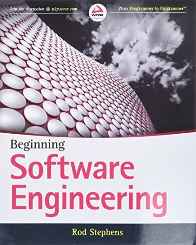 Beginning Software Engineering; Rod Stephens; 2015