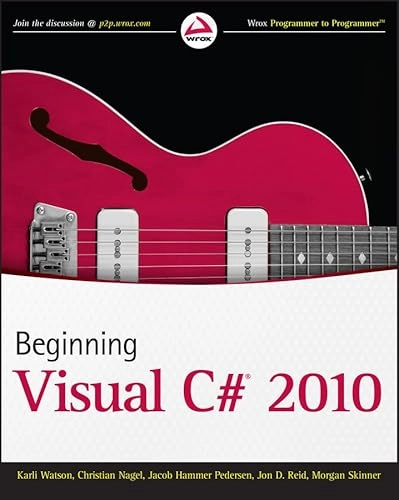 Beginning Visual C# 2010; Karli Watson, Christian Nagel, Jacob Hammer Pedersen; 2010