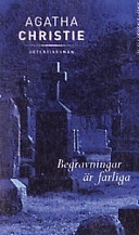Begravningar är farliga; Agatha Christie; 1986