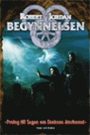 Begynnelsen; Robert Jordan; 2006