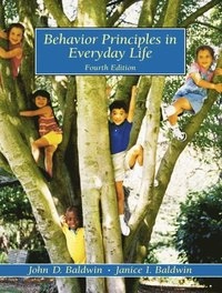 Behavior principles in everyday life; John D. Baldwin; 2001