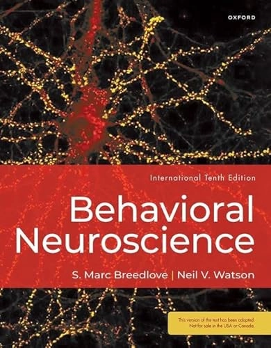 Behavioral Neuroscience; S Marc Breedlove, Neil V Watson; 2023