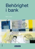 Behörighet i bank; Staffan Lundgren; 2008