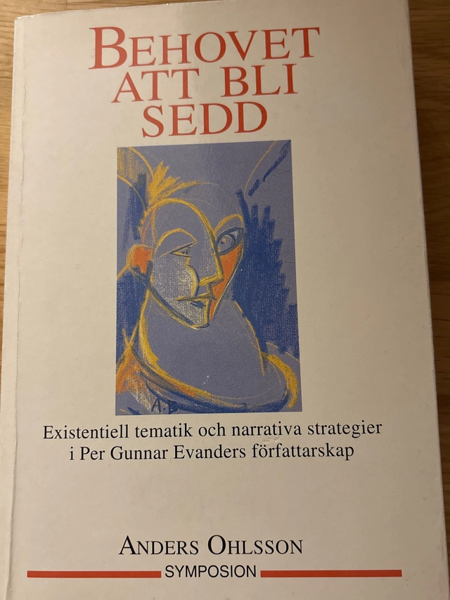 Behovet att bli sedd : existentiell tematik och narrativa strategier i Per; Anders Ohlsson; 1993