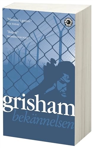 Bekännelsen; John Grisham; 2012