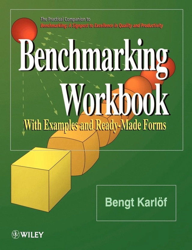 Benchmarking Workbook: With Examples and Ready-Made Forms - ISBN ...