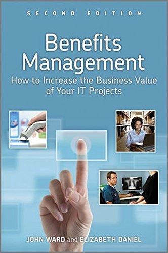 Benefits Management; Elizabeth Daniel, John Ward; 2012