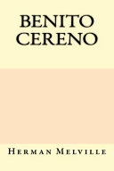Benito Cereno; Herman Melville; 2017