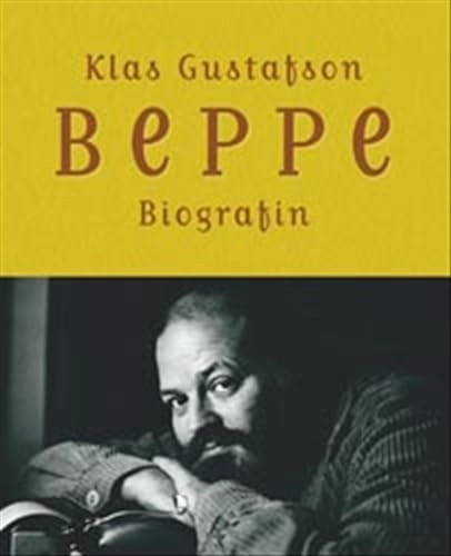 Beppe : biografin; Klas Gustafson; 2003