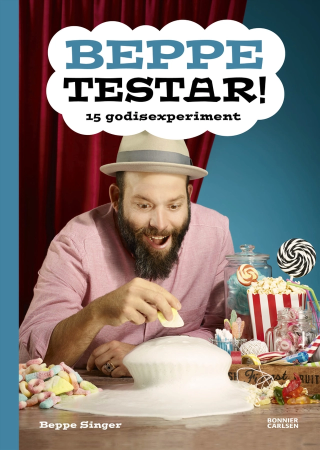 Beppe testar! 15 godisexperiment; Beppe Singer; 2017