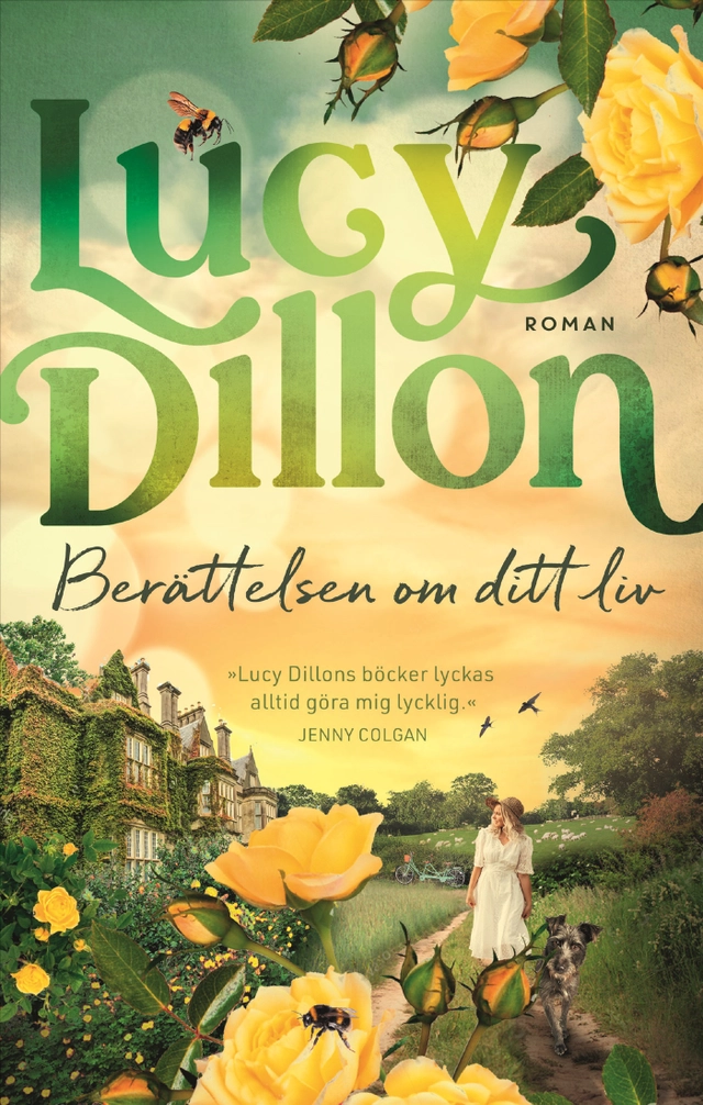 Berättelsen om ditt liv; Lucy Dillon; 2025