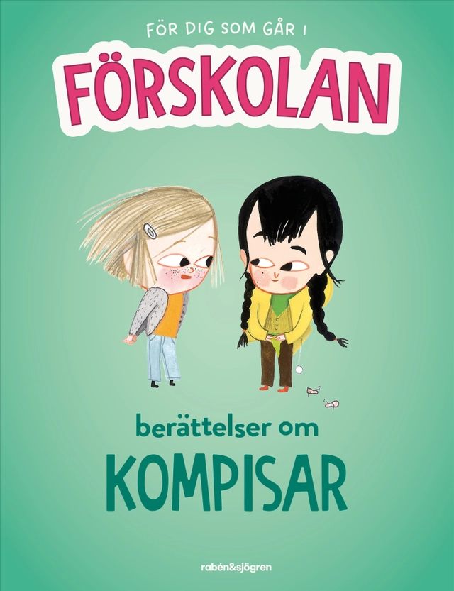 Berättelser om kompisar; Emma AdBåge, Pija Lindenbaum, Astrid Lindgren, Ester Roxberg; 2025