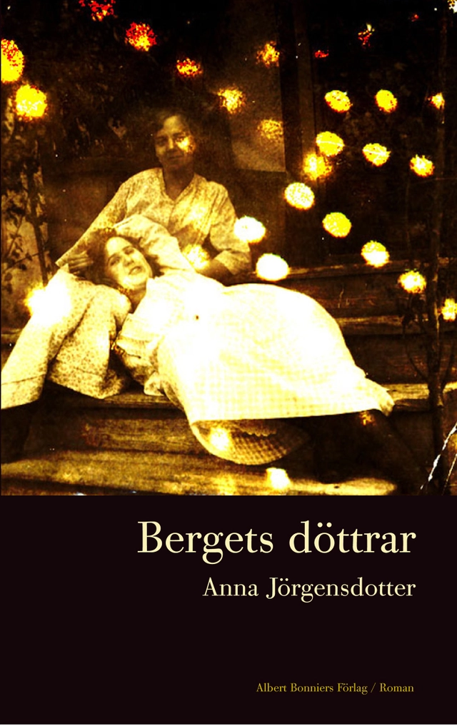 Bergets döttrar; Anna Jörgensdotter; 2009