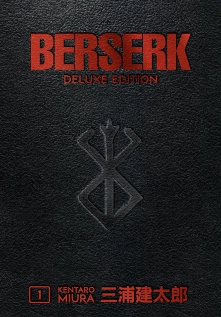 Berserk Deluxe Volume 1; Kentaro Miura; 2019
