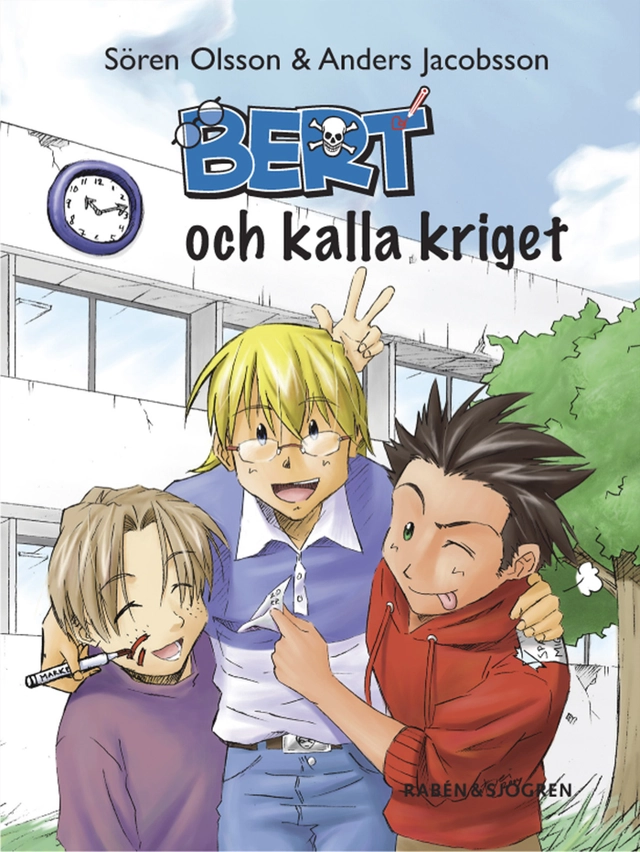 Bert och kalla kriget; Anders Jacobsson, Sören Olsson; 2005