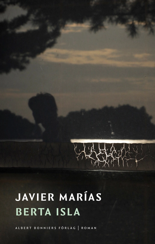 Berta Isla; Javier Marías; 2022