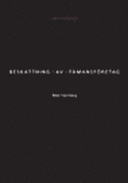 Beskattning av fåmansföretag; Mats Tjernberg; 2006