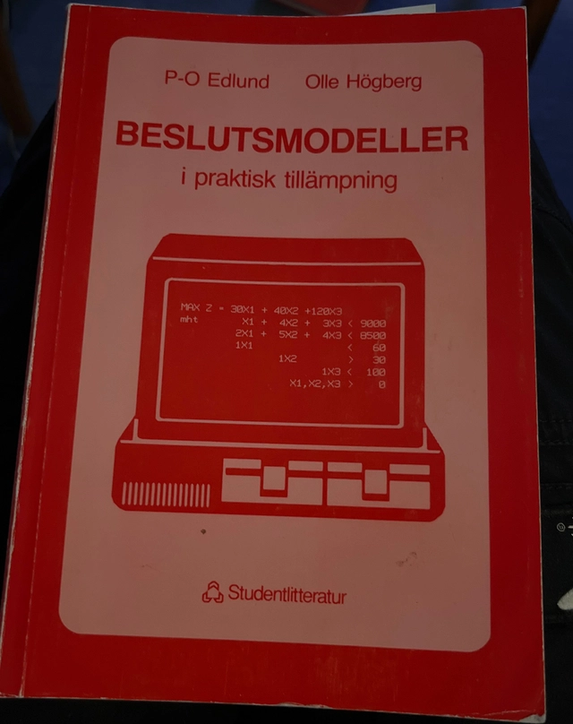 Beslutsmodeller i praktisk tillämpning; Per-Olov Edlund; 1986