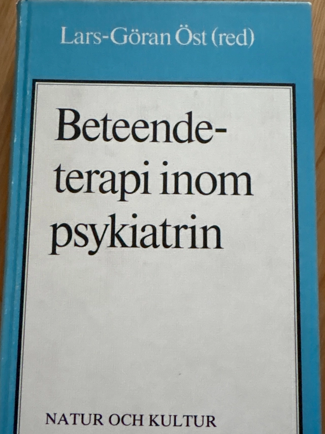 Beteendeterapi inom psykiatrin; Lars-Göran Öst; 1987