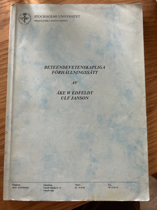 Beteendevetenskapliga förhållningssätt; Åke W. Edfeldt; 1983