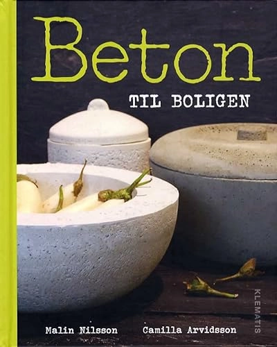 Beton til boligen; Malin Nilsson; 2014