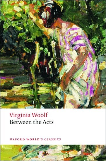 Between the acts; Virginia Woolf, Frank Kermode; 1998